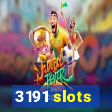 3191 slots